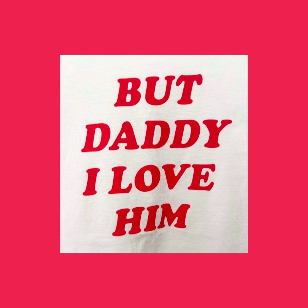 But Daddy I Love Him